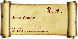 Uttó Andor névjegykártya